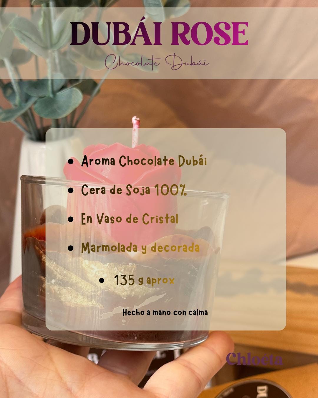Dubái Rose · Chocolate Dubái
